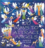100 Ways to Attract Angels [Click for larger image]