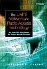 The Umits Network and Radio Access Technology : Air Interface Techniques for Future Mobile Systems [Click for larger image]