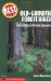 Best Old Growth Forest Hikes : Washington & Oregon Cascades cover