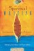 Spiritual Writing : From Inspiration to Publication cover
