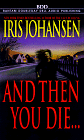 And Then You Die [Click for larger image]