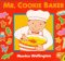  Mr. Cookie Baker
