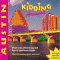 Kidding Around Austin : What to Do, Where to Go, and How to Have Fun in Austin cover