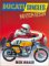  Ducati Singles Restoration: All Ohc Bevel-Driven Four-Strokes and Piston-Port Two-Strokes, 1957-77