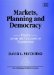 Markets, Planning and Democracy : Essays After the Collapse of Socialism cover