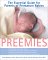 Preemies : The Essential Guide for Parents of Premature Babies cover