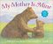 My Mother Is Mine cover