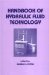 Handbook of Hydraulic Fluid Technology cover