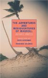 The Adventures and Misadventures of Maqroll [Click for larger image]