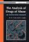 The Analysis of Drugs of Abuse : An Instruction Manual cover
