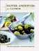 Olives, Anchovies and Capers : The Secret Ingredients of Mediterranean Table cover