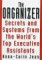 The Organizer: Secrets and Systems from the World's Top Exective Assistants