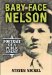 Baby Face Nelson : Portrait of a Public Enemy cover