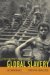 Understanding Global Slavery : A Reader cover