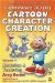 Lightwave 3D 8 Cartoon Character Creation : Rigging & Animation cover