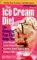  Prevention's the Ice Cream Diet