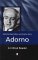 Adorno : A Critical Reader cover