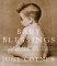  Baby Blessings: Inspriring Poems and Prayers for Every Stage of Babyhood
