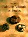 The Art of Painting Animals on Rocks cover