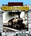 Hear That Train Whistle Blow! : How the Railroad Changed the World cover