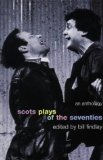Scots Plays of the Seventies [Click for larger image]