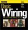 Basic Wiring : Pro Tips and Simple Steps cover