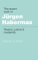The Recent Work of Jurgen Habermas: Reason, Justice and Modernity
