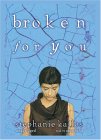 Broken For You [Click for larger image]