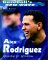 Alex Rodriguez : Gunning for Greatness cover