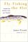 Fly-Fishing the 41st : From Connecticut to Mongolia and Home Again  A Fisherman's Odyssey cover