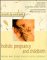  Holistic Pregnancy and Childbirth