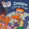 The Rugrats in Paris : A Dream Come True cover