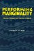 PERFORMING MARGINALITY : Humor, Gender, and Cultural Critique cover
