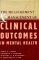 The Measurement & Management of Clinical Outcomes in Mental Health cover