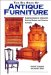The Big Book of Antique Furniture : Featuring English & Continental, Colonial Revival, and Victorian Furniture cover