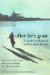 After He's Gone : A Guide for Widowed and Divorced Women cover