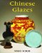 Chinese Glazes : Their Origins, Chemistry and Recreation cover