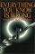 Everything You Know Is Wrong cover