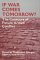  If War Comes Tomorrow?: The Contours of Future Armed Conflict