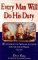 Every Man Will Do His Duty : An Anthology of Firsthand Accounts from the Age of Nelson, 1793 1815 cover