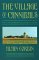  Village of Cannibals: Rage and Murder in France, 1870