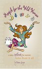 Magick for the Wild Woman : A Sassy Spellbook for Women Who Want it All! [Click for larger image]