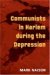  Communists in Harlem During the Depression