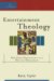Entertainment Theology : New-Edge Spirituality in a Digital Democracy cover