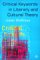  Critical Keywords in Literary and Cultural Theory