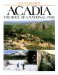 Acadia : The Soul of a National Park cover