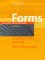 Forms : Interactivity for the World Wide Web cover