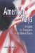 American Ways : A Guide for Foreigners in the United States cover