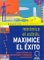 Minimice El Estres Maximice El Exito / Minimize Stress, Maximise Success:How to Rise Above It All and Realize Your Goals : Como Superar Las Dificultades Y Conseguir Los Objetivos / How to Rise Above It All and Realize Your Goals cover