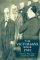The Victorians Since 1901: Histories, Representations and Revisions